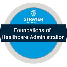 Strayer University: Online Healthcare Administration Degree – A Comprehensive Guide