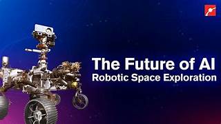 AI-Powered Robots for Space Exploration: Revolutionizing the Final Frontier