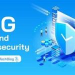 5G Technology: Exploring the Cybersecurity Implications