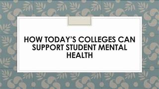 Should Colleges Provide Students with Advanced Mental Health Support?