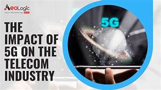 5G Technology: Impact on Telecommunications Industry Revenue