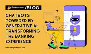 AI in Customer Service Chatbots for Banking: Transforming the Financial Experience