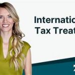 Exploring the Implications of International Tax Treaties on Businesses