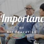 Value of Arts Education in the Current Curriculum