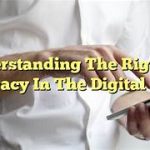Digital Surveillance: Protecting Individual Privacy in the Digital Age