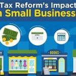 Tax Policy Reform: Implications for Business Investment Decisions