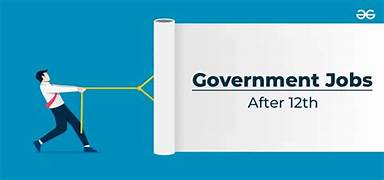 Jobs After 12th (All Streams): Government and Private Career Paths You Can Explore