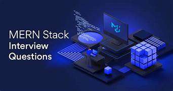 Top 40 MERN Stack Interview Questions and Answers: Your Ultimate Guide to Success